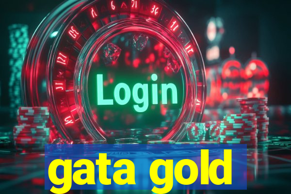 gata gold